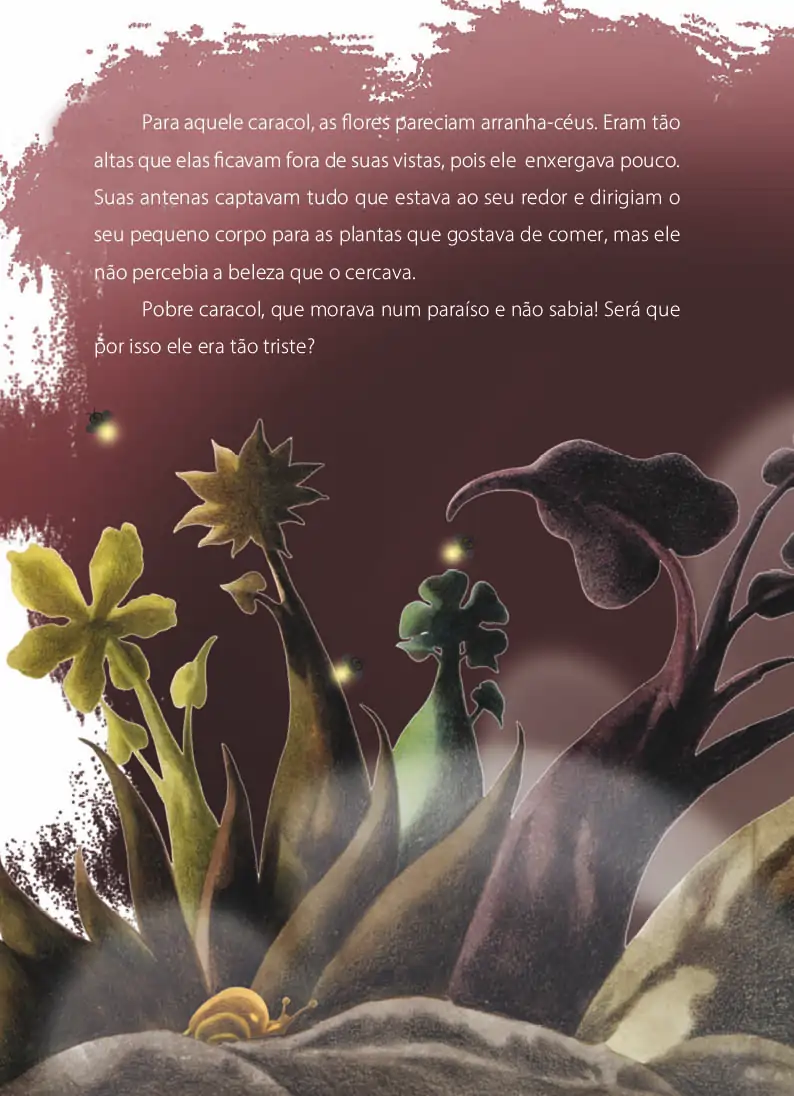 O caracol e a bela flor